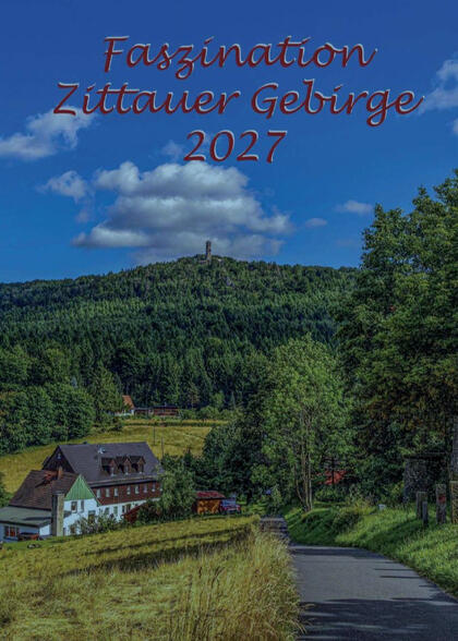 Faszination Zittauer Gebirge 2027 Faszination Zittauer Gebirge 2027