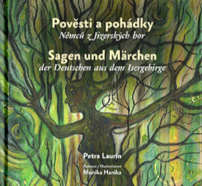 Sagen und Märchen der Deutschen aus dem Isergebirge Sagen und Märchen der Deutschen aus dem Isergebirge